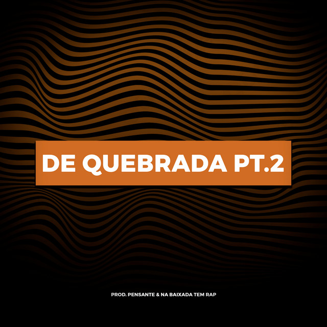 De Quebrada, Pt. 2
