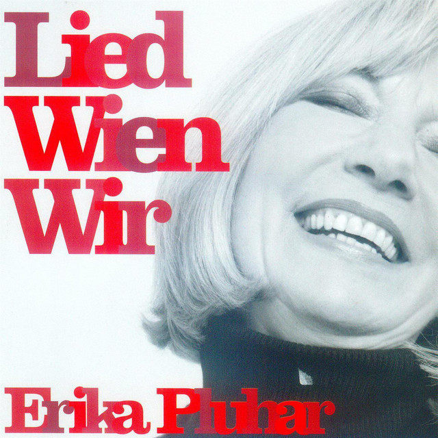 Lied Wien Wir Album By Erika Pluhar Klaus Trabitsch Spotify