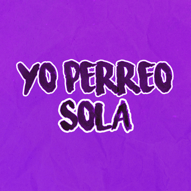 Yo Perreo Sola cover art