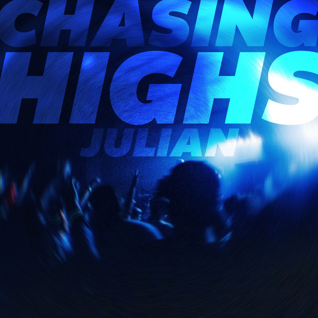 Chasing Highs cover art