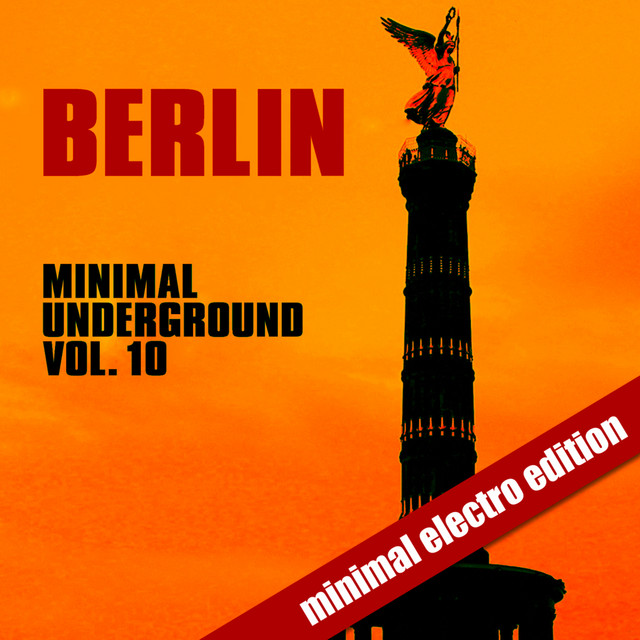 Berlin Minimal Underground (Vol. 10) cover