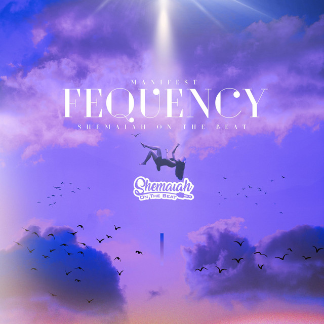 Manifest Frequency - Album by Shemaiah A. Reed | Spotify