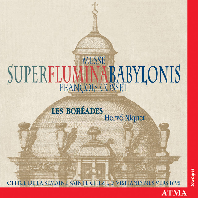Cosset: Messe Super Flumina Babylonis