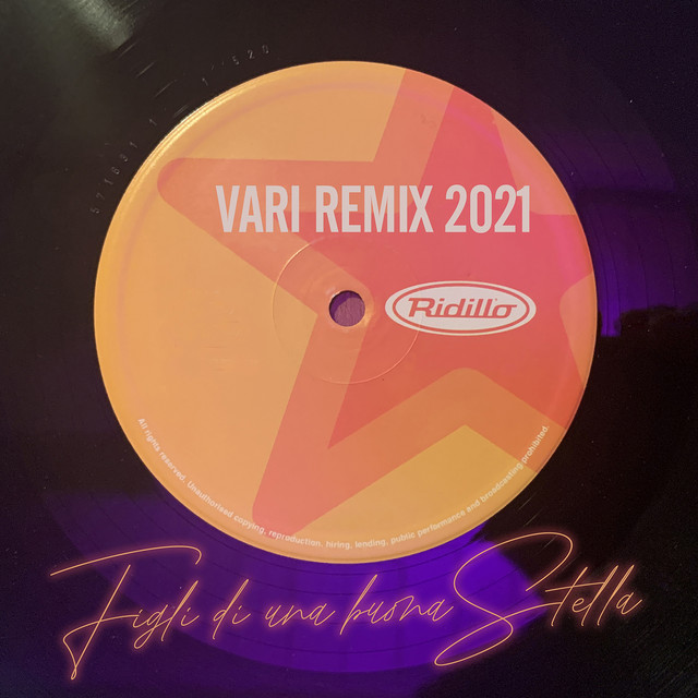 Figli di una buona stella (Vari Remix 2021) cover