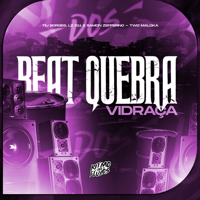 Beat Quebra Vidraça