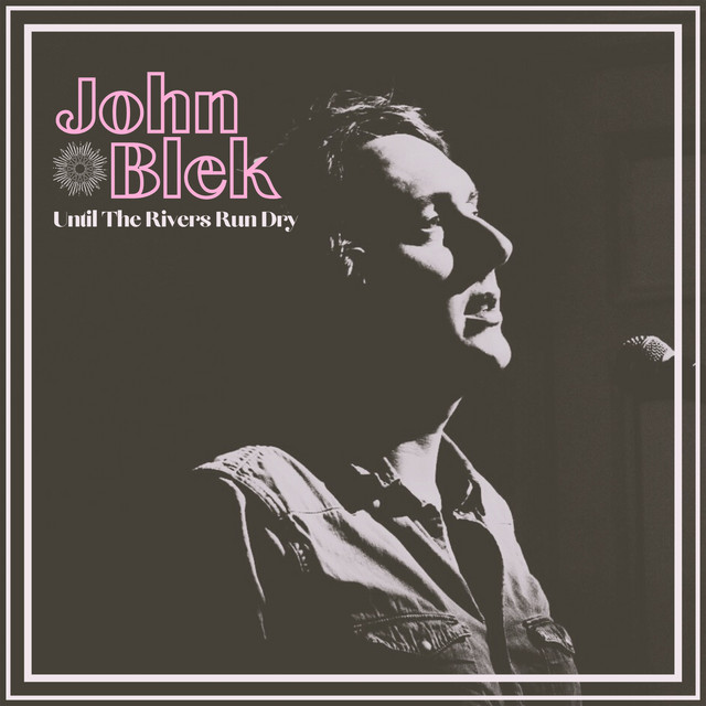 Until The Rivers Run Dry cover art