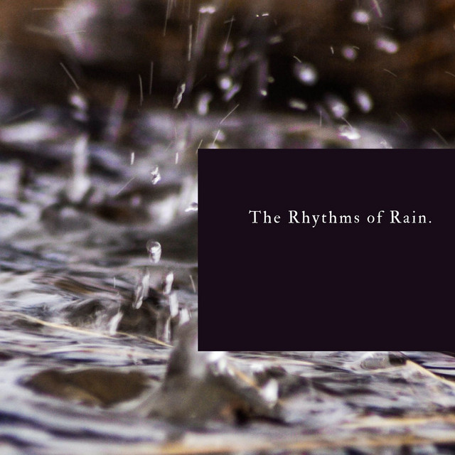 The Rhythms of Rain cover art