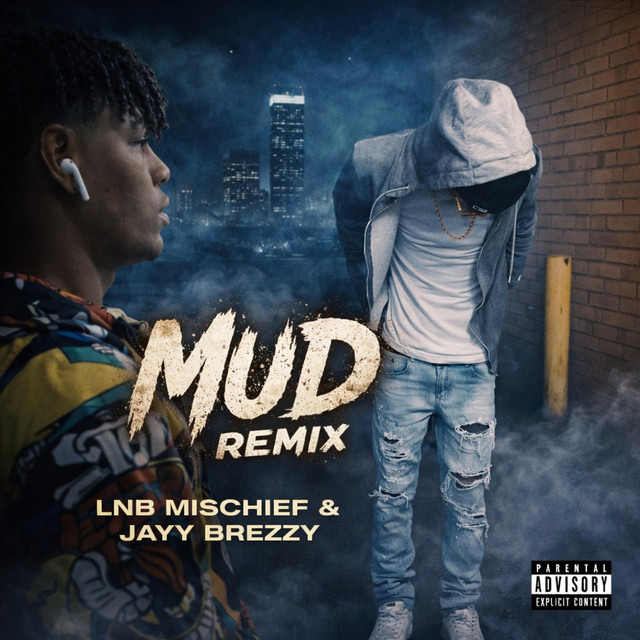 Mud (Remix)