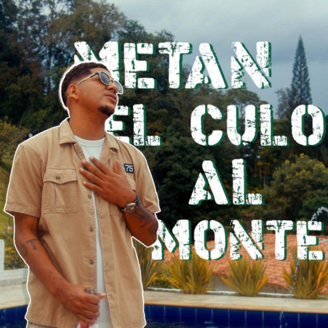 Metan El Culo Al Monte