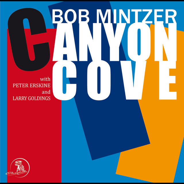 その他 CANYON COVE [CD] Canyon Cove - Album by Bob Mintzer | Spotify