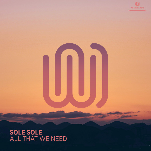 All that We Need
