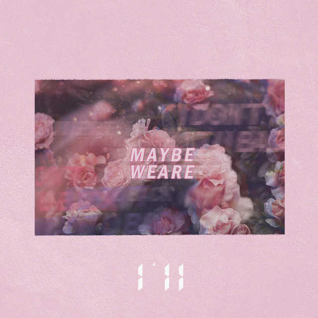 Maybe We Are cover art