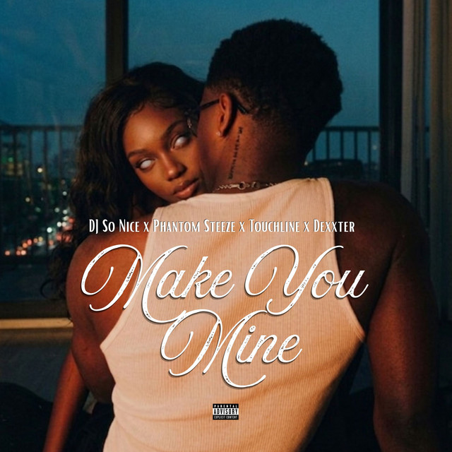 Make You Mine