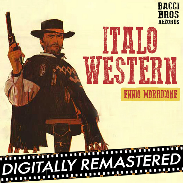 Écouter "Spiel mir das Lied vom Tod - Once Upon a Time in the West" de Ennio Morricone