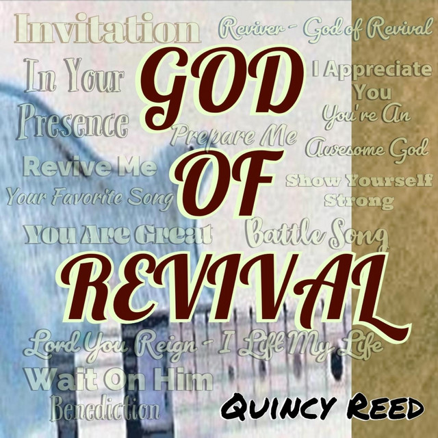 God of Revival - Album by Quincy Reed | Spotify
