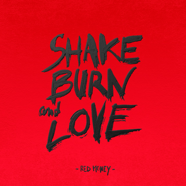 Shake, Burn and Love cover art