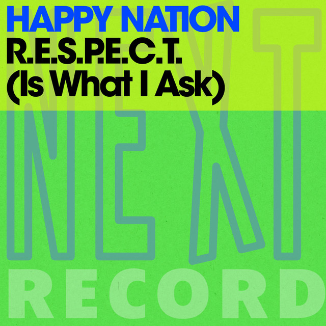 R.E.S.P.E.C.T. (Is What I Ask) cover
