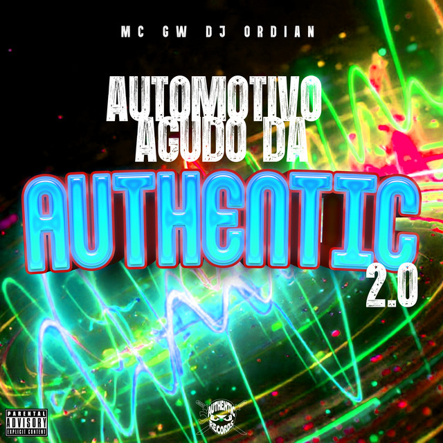 Automotivo Agudo da Authentic 2.0