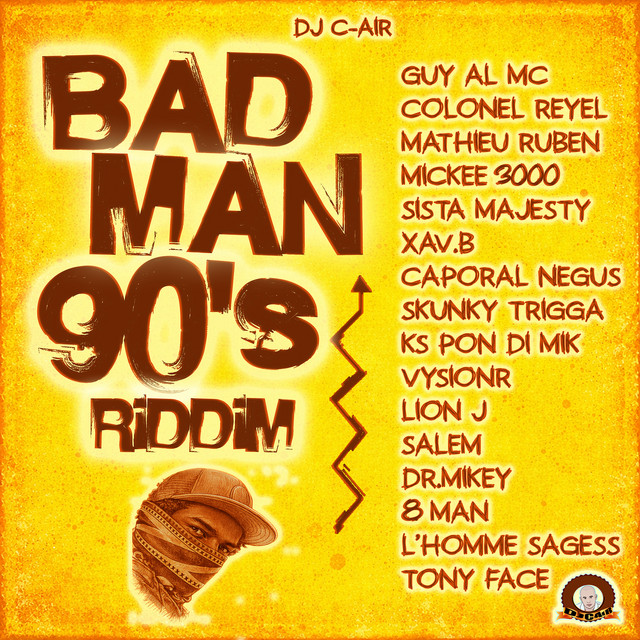 Badman 90s Riddim - Medley