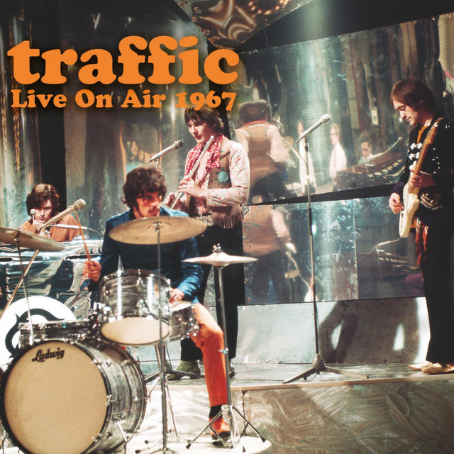 Live On Air 1967 - Album by Traffic | Spotify