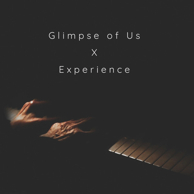 Обкладинка: Glimpse of Us X Experience — Clavier