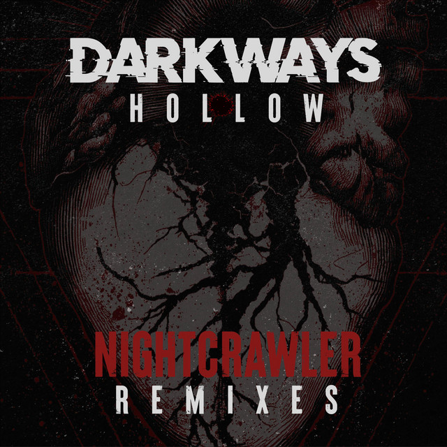 Hollow (Nightcrawler Remixes)