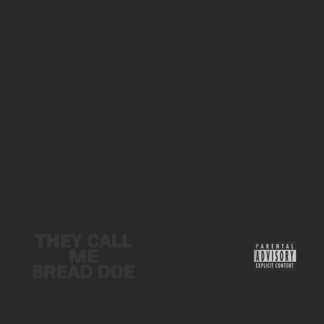 They Call Me - Single by Bread Doe | Spotify