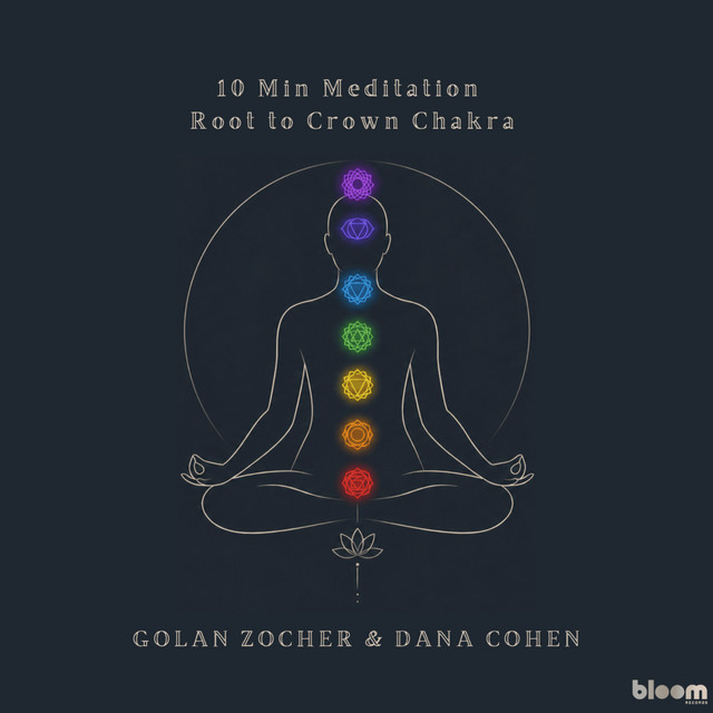 10 Min Meditation (Root to Crown Chakra)