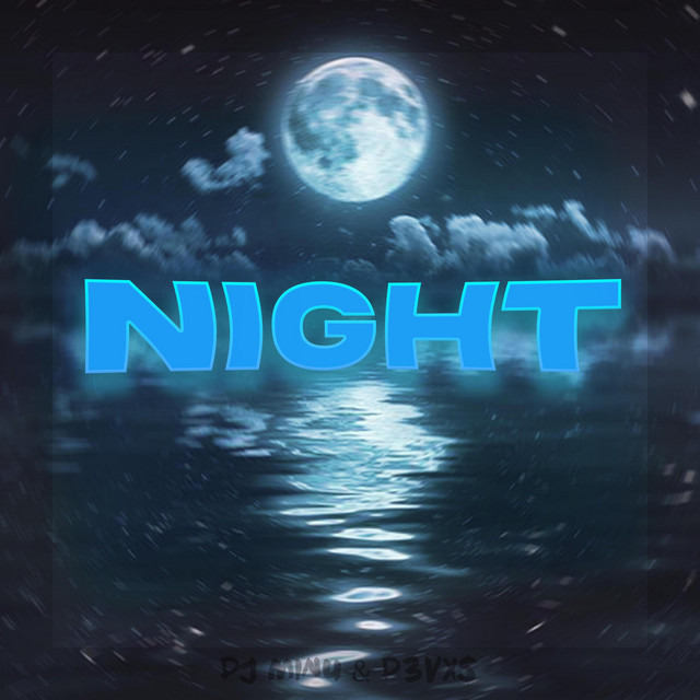 NIGHT