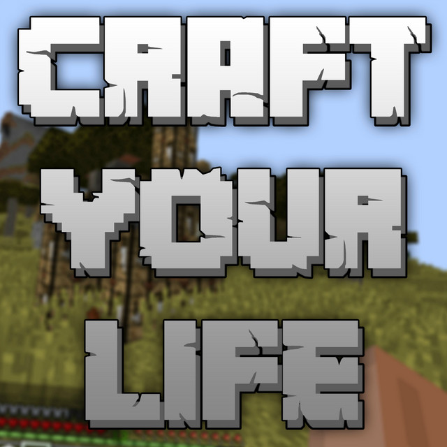 Craft Your Life (Remix)