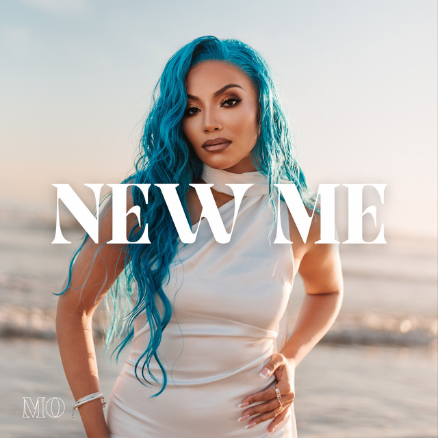 NEW ME - song and lyrics by MO | Spotify