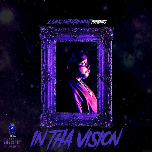 In Tha Vision - Album by Z Gang | Spotify