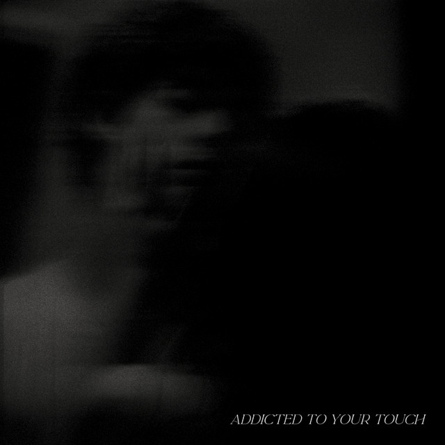 ADDICTED TO YOUR TOUCH cover art