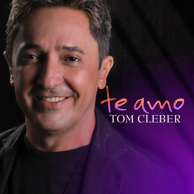 Te Amo - Single by Tom Cleber | Spotify