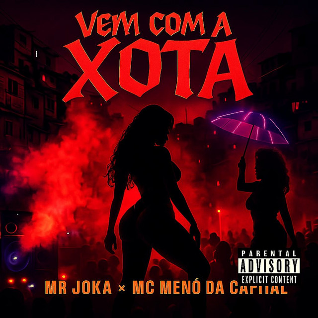 Vem Com a Xota