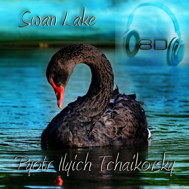 Swan Lake - Pyotr Ilyich Tchaikovsky (8D Binaural Sound - Music Therapy) cover art