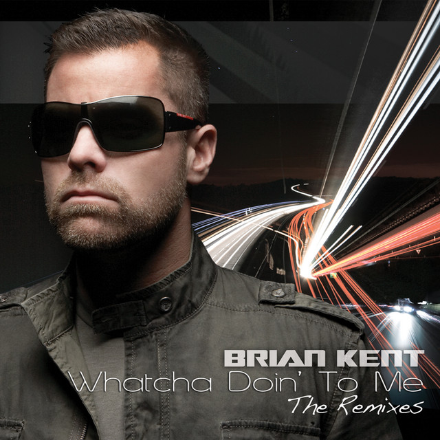 Whatcha Doin' To Me (The Remixes) cover art