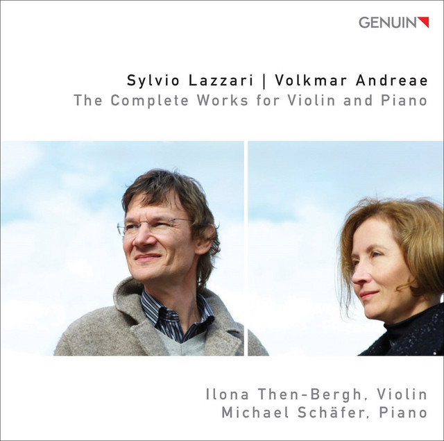 Lazzari, S. / Andreae, V.: The Complete Works for Violin and Piano