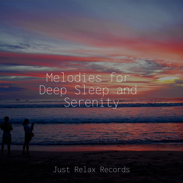 Melodies for Deep Sleep and Serenity cover art