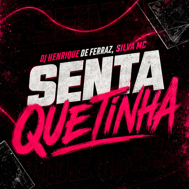 Senta Quetinha