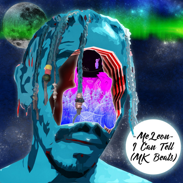 I Can Tell - Single by MeLeon | Spotify