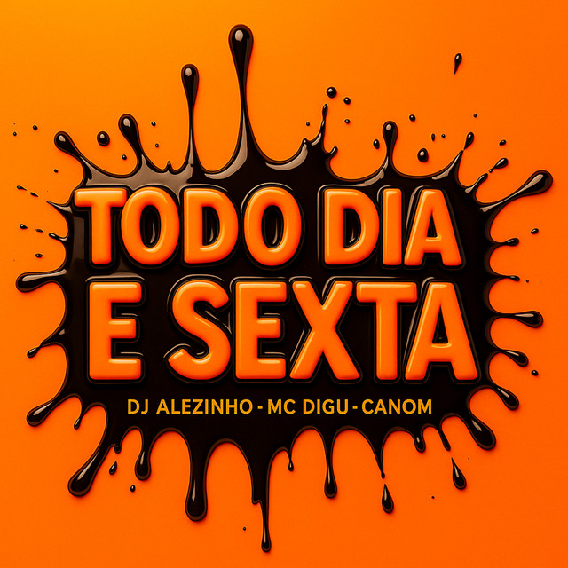 Todo Dia É Sexta