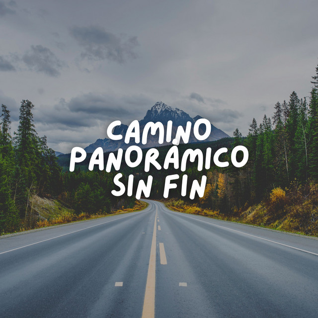 Camino Panorámico Sin Fin