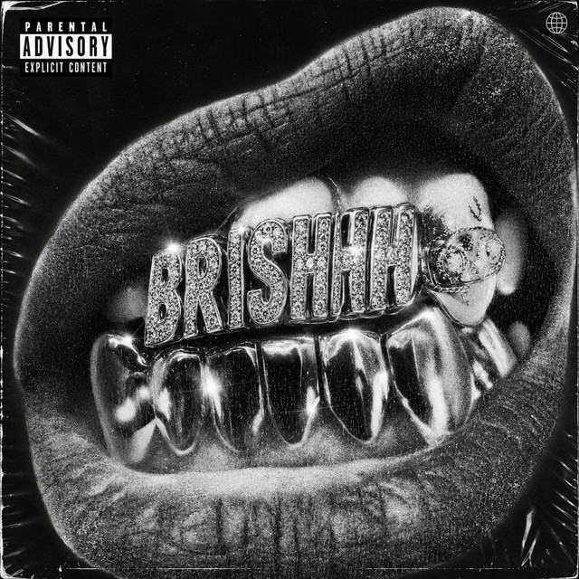 BRISHHH