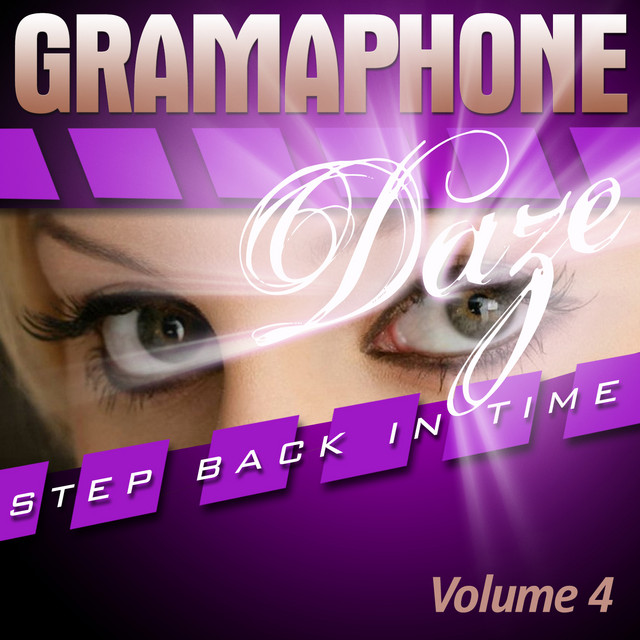 Gramophone Daze, Vol. 4