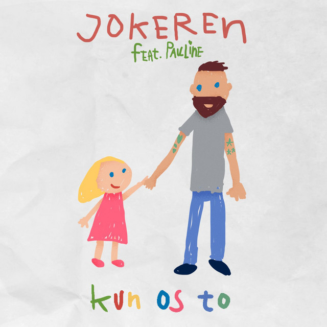 Kun Os To - feat. Pauline