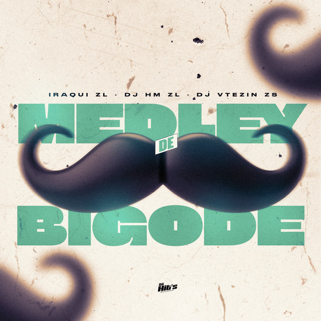 Medley De Bigode