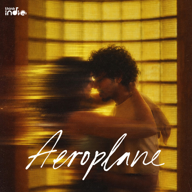Aeroplane (From "Think Indie")
