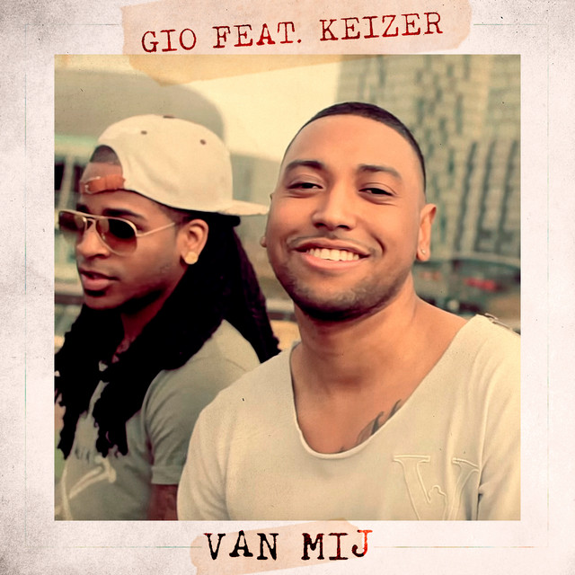 Gio - Van Mij (feat. Keizer)