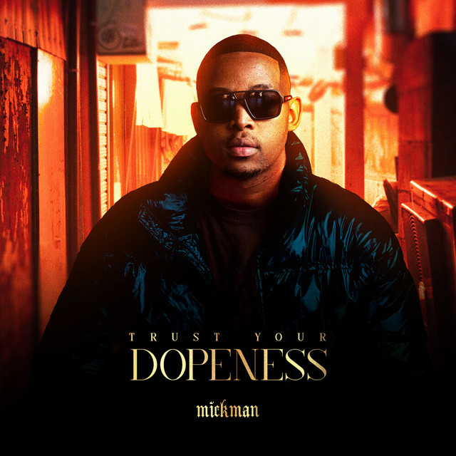 Trust Your Dopeness cover art